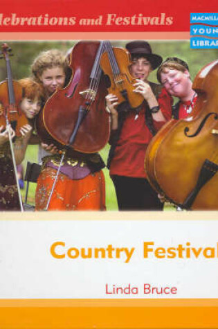 Cover of Celebrations and Festivals Country Festivals Macmillan Library