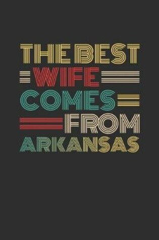 Cover of The Best Wife Comes From Arkansas