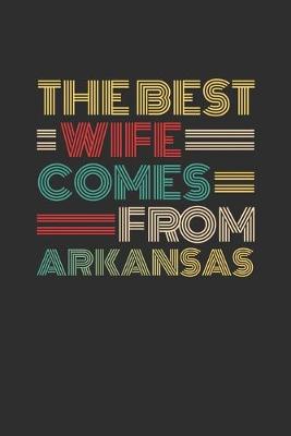 Book cover for The Best Wife Comes From Arkansas