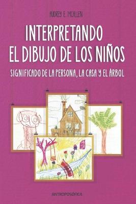 Book cover for Interpretando El Dibujo de Los Niños