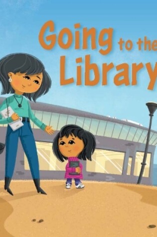 Cover of Going to the Library