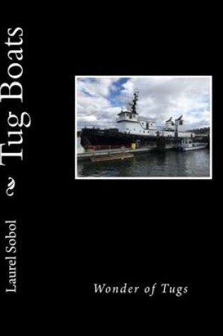 Cover of Tug Boats