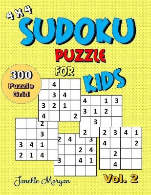 Book cover for 4 x 4 Sudoku Puzzle For Kids