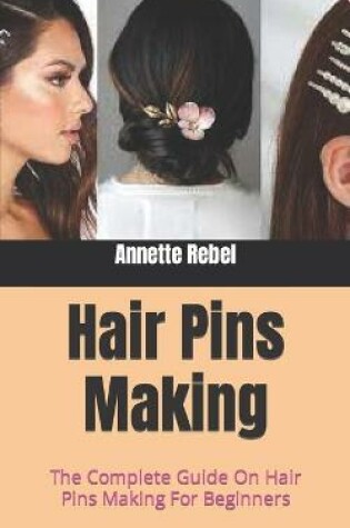 Cover of Hair Pins Making