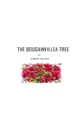 Book cover for The Bougainvillea Tree