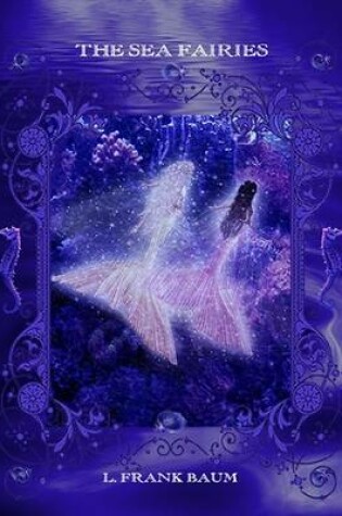 Cover of The Sea Fairies (Illustrated ) Epub