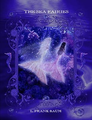 Book cover for The Sea Fairies (Illustrated ) Epub