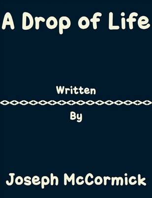 Book cover for A Drop of Life