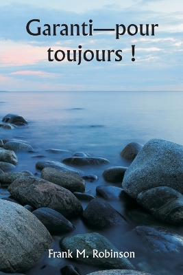 Book cover for Garanti-pour toujours !