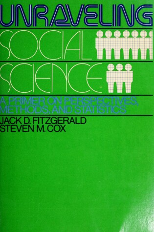 Cover of Unravelling Social Science