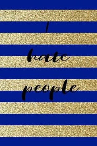 Cover of I hate people