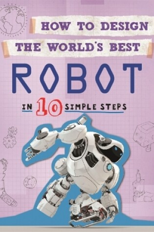 Cover of How to Design the World's Best Robot
