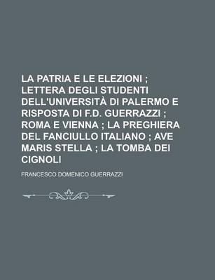 Book cover for La Patria E Le Elezioni