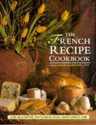Book cover for The French Recipe Cookbook