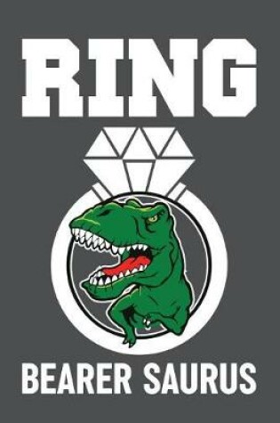 Cover of Ring Bearer Saurus