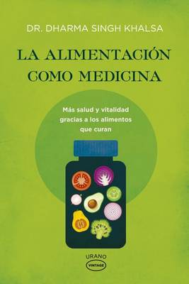 Book cover for Alimentacion Como Medicina, La -V3*