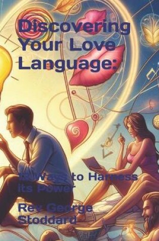 Cover of Discovering Your Love Language