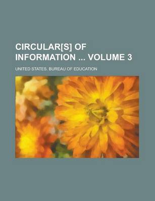 Book cover for Circular[s] of Information Volume 3