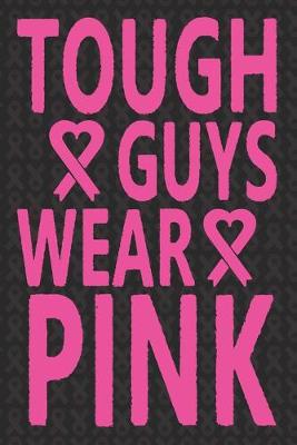 Book cover for Tough Guys Wear Pink
