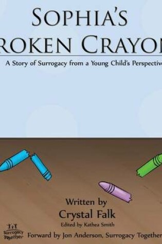 Cover of Sophia's Broken Crayons