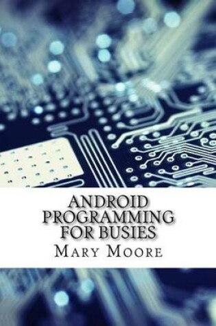 Cover of Android Programming for Busies