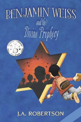 Cover of Benjamin Weiss and the Divine Prophecy