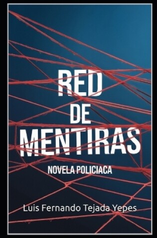 Cover of Red de Mentiras