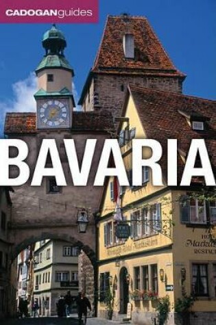 Cover of Bavaria (Cadogan Guides)