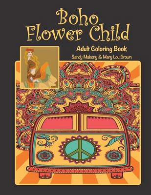 Book cover for Boho Flower Child Adult Coloring Book