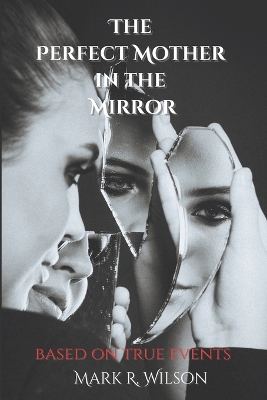 Book cover for The Perfect Mother in the Mirror