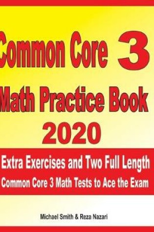 Cover of Common Core 3 Math Practice Book 2020