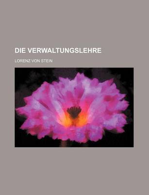 Book cover for Die Verwaltungslehre (1, Pts. 2-3)