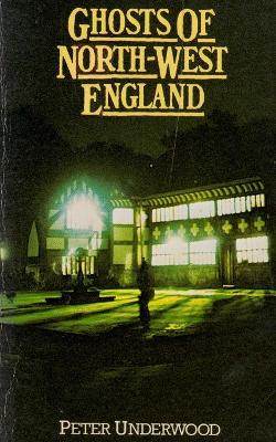 Book cover for Ghosts of North-West England