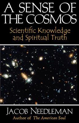 Book cover for Sense of the Cosmos Scientific Knowledge and Spiritual Truth