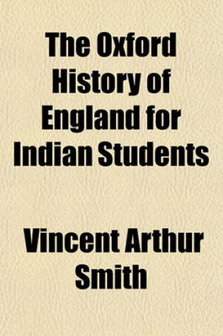 Cover of The Oxford History of England for Indian Students