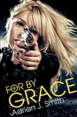 Cover of For By Grace