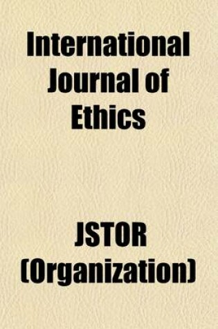 Cover of International Journal of Ethics Volume 2