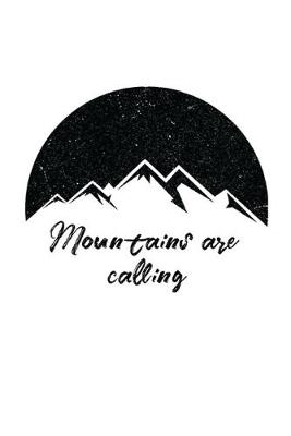 Book cover for Mountains Are Calling