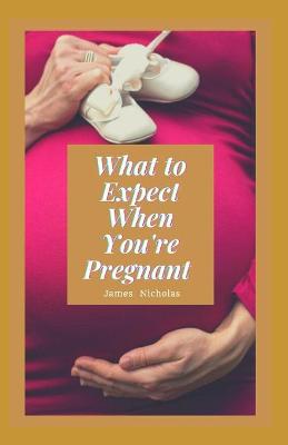 Book cover for What to Expect When You're Pregnant