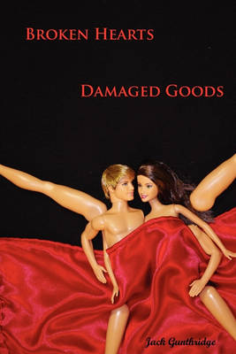 Book cover for Broken Hearts Damaged Goods