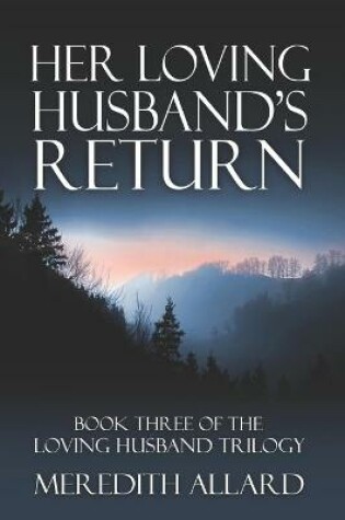 Cover of Her Loving Husband's Return