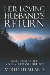 Book cover for Her Loving Husband's Return