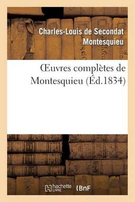 Book cover for Oeuvres Completes de Montesquieu (Ed.1834)