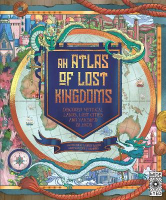 Book cover for An Atlas of Lost Kingdoms