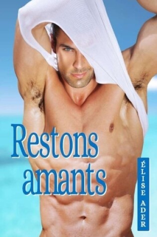 Cover of Restons amants