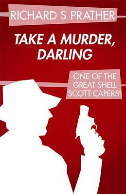 Book cover for Take a Murder, Darling