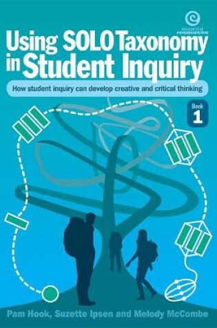 Cover of Solo Taxonomy in Student Inquiry - Bk 1