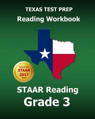 Book cover for Texas Test Prep Reading Workbook Staar Reading Grade 3