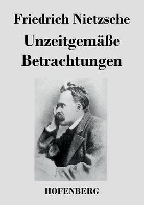 Book cover for Unzeitgemasse Betrachtungen