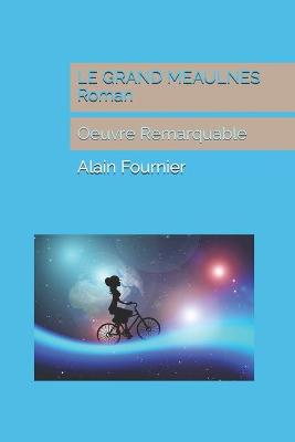 Book cover for LE GRAND MEAULNES Roman